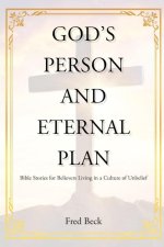God's Person and Eternal Plan (Latest Edition)