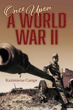 Once Upon a World War II