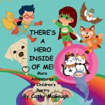 There's a Hero Inside of Me! Book 4