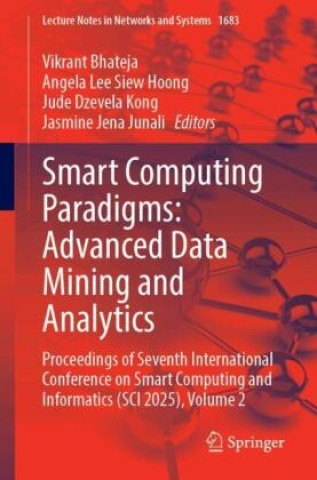 Smart Computing Paradigms: Advanced Data Mining and Analytics