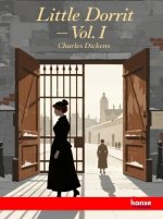 Little Dorrit - Vol. I