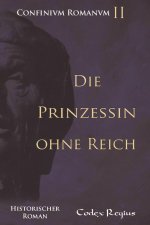 Die Prinzessin ohne Reich