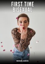 First Time Bisexual
