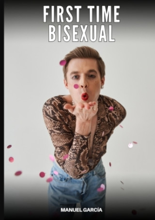 First Time Bisexual