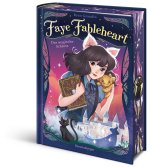 Faye Fableheart , Band 1 - Das magische Schloss
