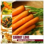 CARROT LOVE (Wall Calendar 2026 12 × 12 Inch) CALVENDO 12 Month Wall Calendar