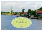 Das ist Nordholland! Querformat (Wandkalender 2026 DIN A2 quer), CALVENDO Monatskalender