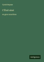 C'Était ainsi