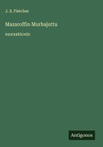 Mazaroffin Murhajuttu