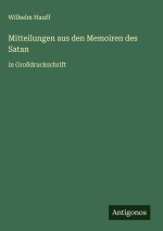 Mitteilungen aus den Memoiren des Satan