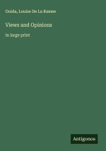 Views and Opinions