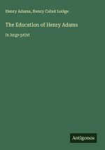 The Education of Henry Adams