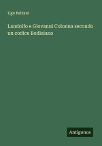 Landolfo e Giovanni Colonna secondo un codice Bodleiano