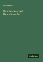 Naturforschung und Naturphilosophie