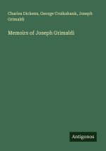 Memoirs of Joseph Grimaldi