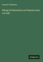 Bidrag till kännedom om Finlands natur och folk