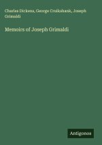 Memoirs of Joseph Grimaldi