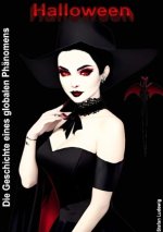 Halloween - Die Geschichte eines globalen Phänomens