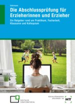 Die Abschlussprüfung für Erzieherinnen und Erzieher