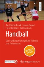 Handball - Das Praxisbuch für Studium, Training und Freizeitsport