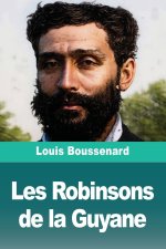 Les Robinsons de la Guyane