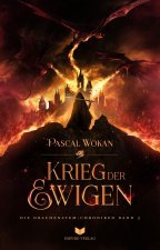 Drachenatem-Chroniken: Der Krieg der Ewigen