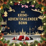 Der Krimi-Adventskalender Bonn