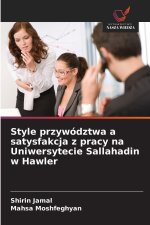 Style przywództwa a satysfakcja z pracy na Uniwersytecie Sallahadin w Hawler