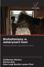 Bisfosfoniany w weterynarii koni