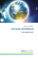 VOYAGE INTÉRIEUR