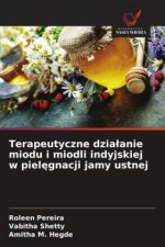 Terapeutyczne dzia¿anie miodu i miodli indyjskiej w piel¿gnacji jamy ustnej