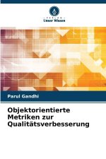 Objektorientierte Metriken zur Qualitätsverbesserung