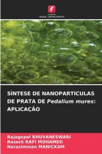 SÍNTESE DE NANOPARTICULAS DE PRATA DE Pedalium murex: APLICAÇÃO