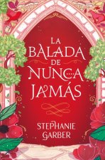 LA BALADA DE NUNCA JAMÁS