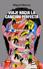 Viaje hacia la canción perfecta
