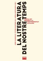 LA LITERATURA DEL NOSTRE TEMPS