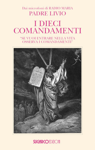 dieci comandamenti