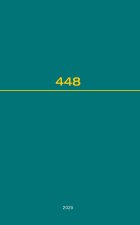 Recueil Des Cours, Collected Courses, Tome 448