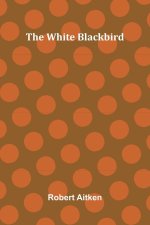 The White Blackbird