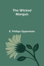 The Wicked Marquis