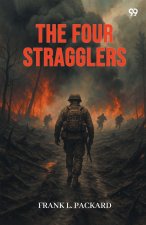 The Four Stragglers