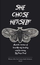 She chose herself