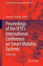 Proceedings of the IETE's International Conference on Smart Mobility Systems
