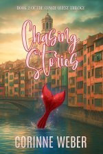 Chasing Stories