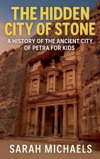 The Hidden City of Stone