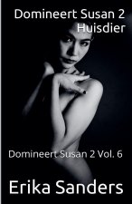 Domineert Susan 2. Huisdier
