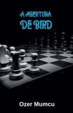 A Abertura De Bird