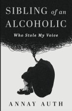 Sibling of an Alcoholic