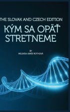 Kým sa opä¿ stretneme