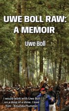 Uwe Boll Raw